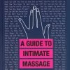 Lovehoney Guide To Intimate Massage 2 Lovehoney Guide To Intimate Massage -Online Sex toys shop 81968 000